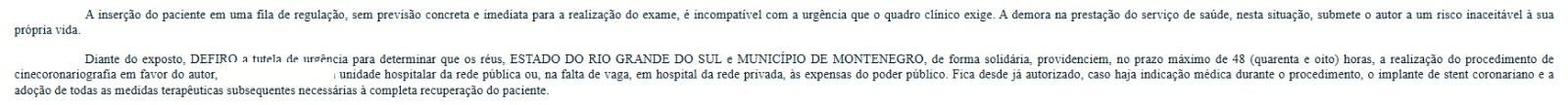 Decisão judicial determinando ao Estado e Município a realização do procedimento em 48 horas